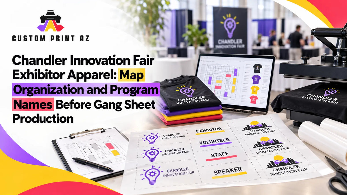 Chandler Innovation Fair Exhibitor Apparel: Map Organization and Program Names Before Gang Sheet Production