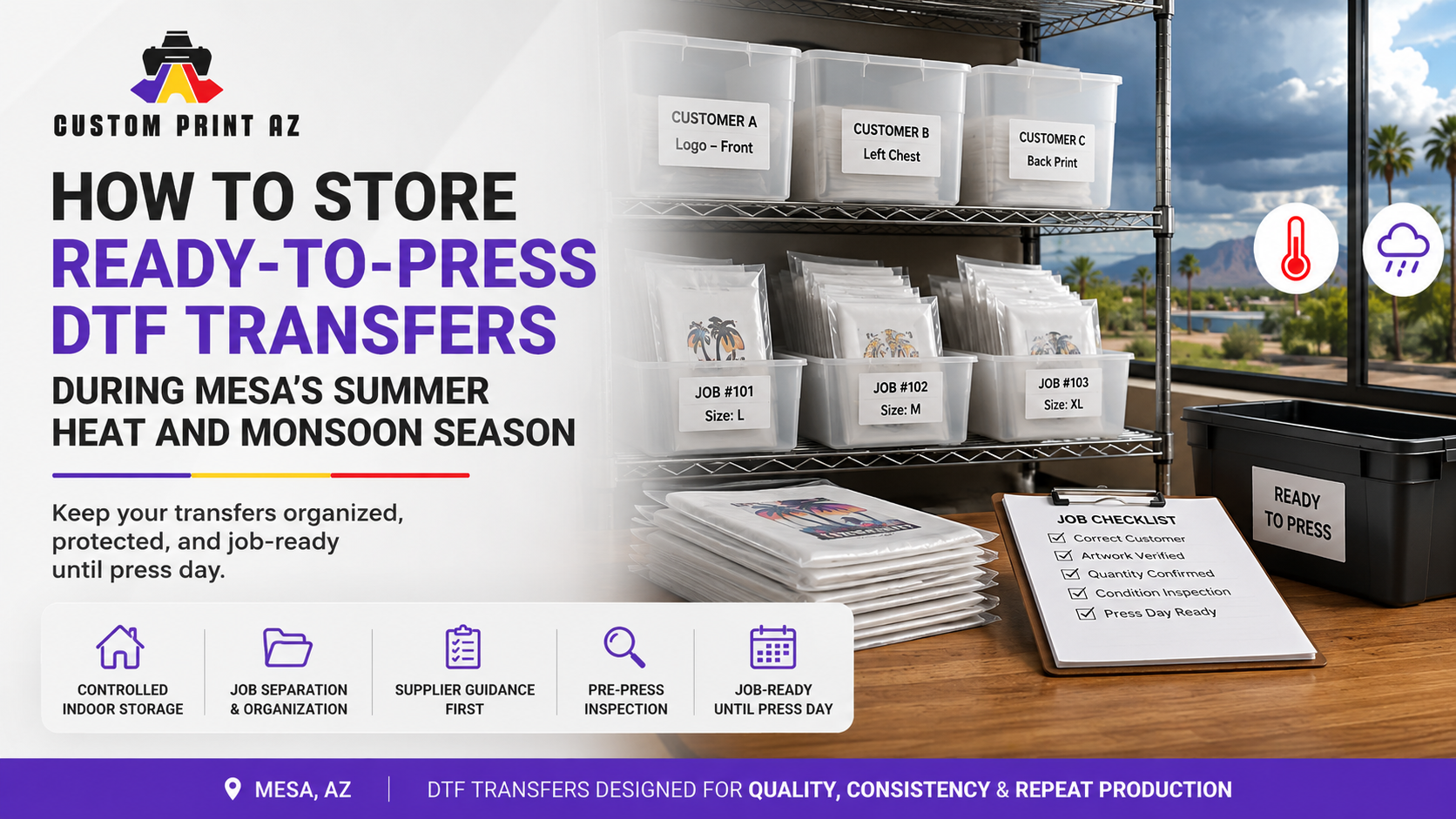 How to Store Ready-to-Press DTF Transfers During Mesa’s Summer Heat and Monsoon Season