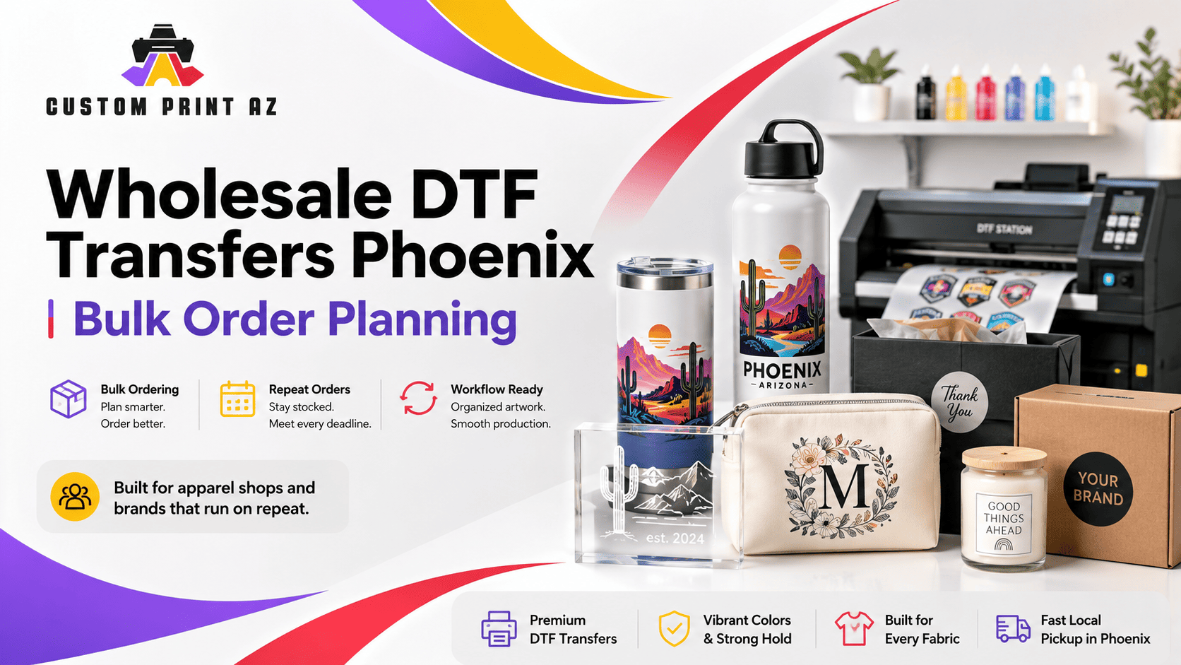Wholesale DTF transfers in Phoenix for bulk order planning, repeat orders, and organized apparel shop production workflows.